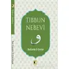 Tıbbın Nebevi - İbn Kayyım el-Cevziyye - Ehil Yayınları