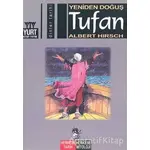 Yeniden Doğuş Tufan - Albert Hirsch - Yurt Kitap Yayın