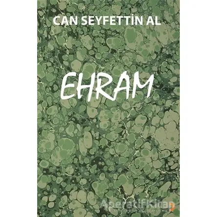 Ehram - Can Seyfettin Al - Cinius Yayınları