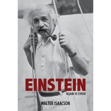 Einstein Yaşamı ve Evreni - Walter İsaacson - Delidolu