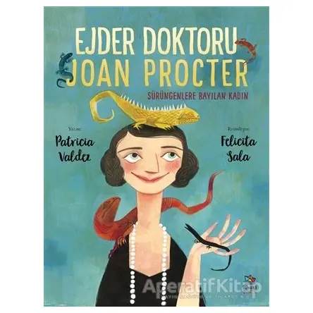 Ejder Doktoru Joan Procter - Patricia Valdez - İthaki Çocuk Yayınları