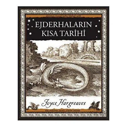 Ejderhaların Kısa Tarihi - Joyce Hargreaves - A7 Kitap