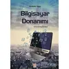 Bilgisayar Donanımı - Ebubekir Yaşar - Ekin Basım Yayın - Akademik Kitaplar