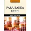 Para Banka Kredi - Nazım Öztürk - Ekin Yayınları