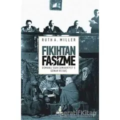 Fıkıhtan Faşizme - Ruth A. Miller - Ekin Yayınları