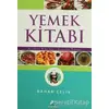 Yemek Kitabı - Bahar Çelik - Ekinoks Yayın Grubu