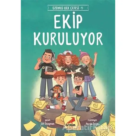 Ekip Kuruluyor - Üzümlü Kek Çetesi 1 - Elif Özsoyman - Erdem Çocuk