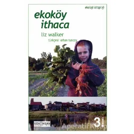 Ekoköy İthaca - Liz Walker - Yeni İnsan Yayınevi