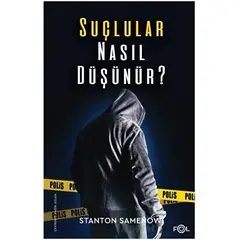 Suçlular Nasıl Düşünür? - Stanton Samenow - Fol Kitap