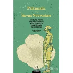 Psikanaliz ve Savaş Nevrozları - Sandor Ferenczi - Pinhan Yayıncılık