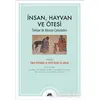 İnsan, Hayvan ve Ötesi - Ali Bilgin - Kolektif Kitap