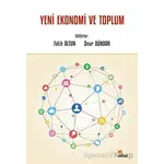 Yeni Ekonomi ve Toplum - Onur Dündar - Kriter Yayınları