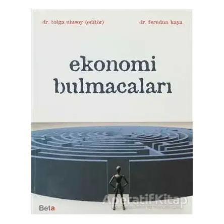 Ekonomi Bulmacaları - Ferudun Kaya - Beta Yayınevi