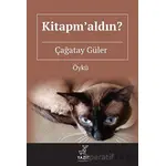 Kitapm’aldın ? - Çağatay Güler - Yazıt Yayıncılık