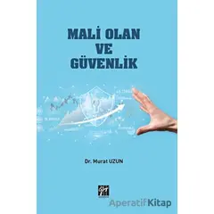 Mali Olan ve Güvenlik - Murat Uzun - Gazi Kitabevi