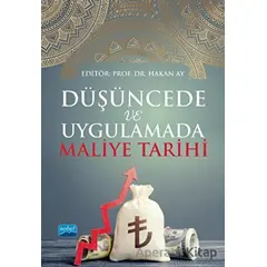 Düşüncede ve Uygulamada Maliye Tarihi - Hakan Ay - Nobel Akademik Yayıncılık