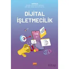 Dijital İşletmecilik - Kolektif - Nobel Bilimsel Eserler