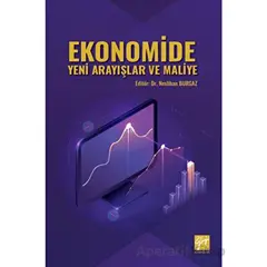 Ekonomide Yeni Arayışlar ve Maliye - Neslihan Burgaz - Gazi Kitabevi
