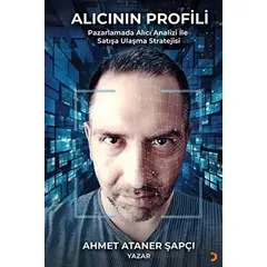 Alıcının Profili - Ahmet Ataner Şapçı - Cinius Yayınları