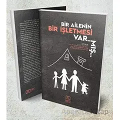 Bir Ailenin Bir İşletmesi Varmış - Atilla Arıcıoğlu - Necmettin Erbakan Üniversitesi Yayınları