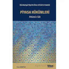 Piyasa Hükümleri - Ahkamüss-suk