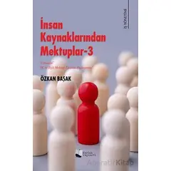 İnsan Kaynaklarından Mektuplar - 3 - Özkan Başak - Karina Yayınevi