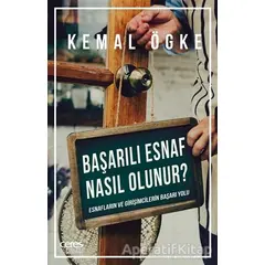 Başarılı Esnaf Nasıl Olunur? - Kemal Ögke - Ceres Yayınları