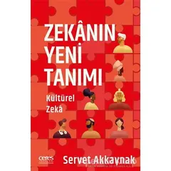 Zekanın Yeni Tanımı - Servet Akkaynak - Ceres Yayınları