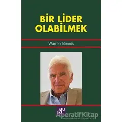 Bir Lider Olabilmek - Warren Bennis - Aura Kitapları