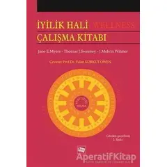 İyilik Hali Çalışma Kitabı - Thomas J. Sweneey - Anı Yayıncılık