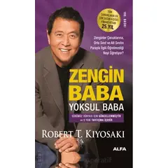 Zengin Baba Yoksul Baba - Robert T. Kiyosaki - Alfa Yayınları