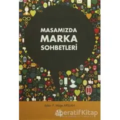 Masamızda Marka Sohbetleri - Kolektif - Beta Yayınevi