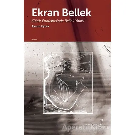 Ekran Bellek - Aysun Eyrek - Doruk Yayınları