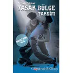 Yasak Bölge Taksim - Erkan Yılmaz - Kerasus Yayınları