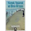 Yüzmek, Yaşamak ve Olma Arzusu - Nihan Kaya - Eksik Parça Yayınları