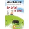 Bir Şeftali Bin Şeftali - Samed Behrengi - Eksik Parça Yayınları