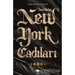 New York Cadıları - Ami McKay - Eksik Parça Yayınları