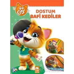 Dostum Bafi Kediler - 44 Cats - Kolektif - Eksik Parça Yayınları