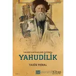 Yahudi Kaynakları Işığında Yahudilik - Yasin Meral - MilelNihal