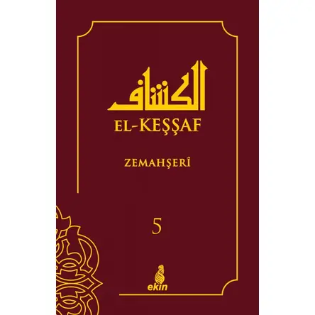 El-Keşşaf 5. Cilt - Zemahşeri - Ekin Yayınları