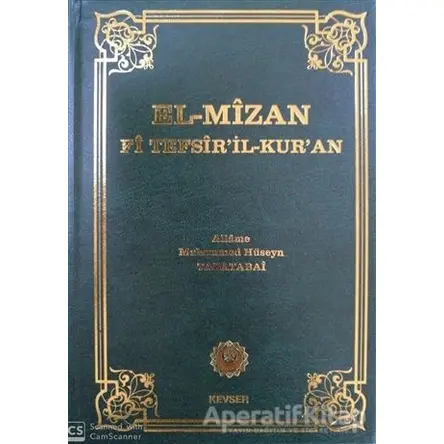 El-Mizan Fi Tefsir’il-Kur’an 6. Cilt - Allame Muhammed Hüseyin Tabatabai - Kevser Yayınları