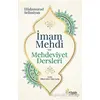 İmam Mehdi ve Mehdeviyet Dersleri - Hüdamurad Selimiyan - el-Mustafa Yayınları