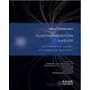 Elektromanyetiğin İlkeleri - Sudarshan R. Nelatury - Palme Yayıncılık