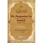 Hz. Peygamber’in Şemaili (Arapça Metinli) - İmam Tirmizi - Beka Yayınları
