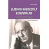 Vladimir Nabokov’la Konuşmalar - Robert Golla - Agora Kitaplığı