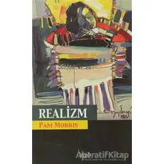 Realizm - Pam Morris - Sitare Yayınları