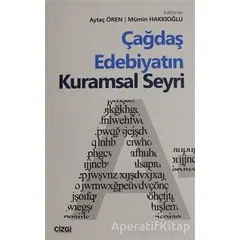 Çağdaş Edebiyatın Kuramsal Seyri - Mümin Hakkıoğlu - Çizgi Kitabevi Yayınları