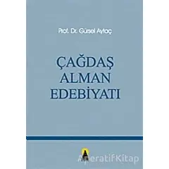 Çağdaş Alman Edebiyatı - Gürsel Aytaç - Ebabil Yayınları