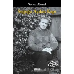 Soğuğa Açılan Kapı - Şavkar Altınel - Yapı Kredi Yayınları