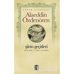 Şiirin Geçitleri - Alaeddin Özdenören - İz Yayıncılık